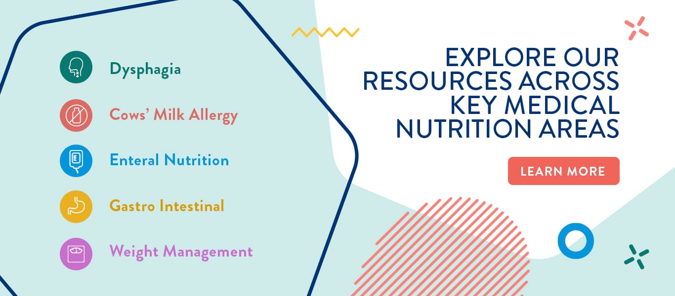 Explore our resources across key medical nutrition areas