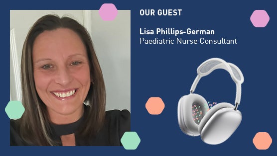 Successful Management of CMA in the Community: A Paediatric Nurse Consultant Perspective with Lisa Philips-German